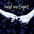 Hold On Tight by Caleb Hammon | CD Reviews And Information | NewReleaseToday