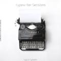 Typewriter Sessions by Egypt Speaks  | CD Reviews And Information | NewReleaseToday