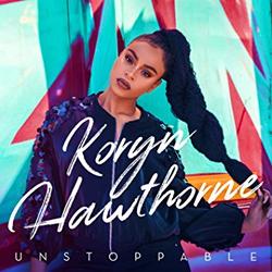 Unstoppable by Koryn Hawthorne | CD Reviews And Information | NewReleaseToday
