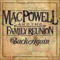Back Again by Mac Powell | CD Reviews And Information | NewReleaseToday