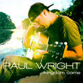 Kingdom Come by Paul Wright | CD Reviews And Information | NewReleaseToday