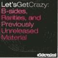 Let's Get Crazy EP by All Star United  | CD Reviews And Information | NewReleaseToday