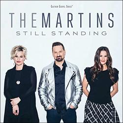 Still Standing by The Martins  | CD Reviews And Information | NewReleaseToday