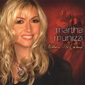 When He Came by Martha Munizzi | CD Reviews And Information | NewReleaseToday