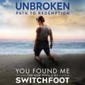 You Found Me (Single) by Switchfoot  | CD Reviews And Information | NewReleaseToday