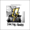 Fight Musik Vol. 1 by I Am The Storm  | CD Reviews And Information | NewReleaseToday