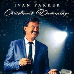 Christmas Dreaming by Ivan Parker | CD Reviews And Information | NewReleaseToday