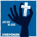 Just Give Me Jesus EP by Unspoken  | CD Reviews And Information | NewReleaseToday