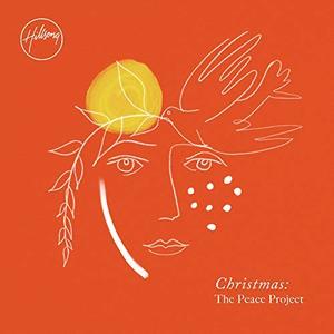 Christmas: The Peace Project (Deluxe) by Hillsong Worship  | CD Reviews And Information | NewReleaseToday