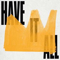 Have It All (Single) by Elevation Youth  | CD Reviews And Information | NewReleaseToday