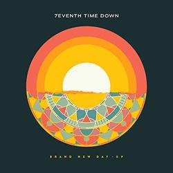 Brand New Day EP by 7eventh Time Down  | CD Reviews And Information | NewReleaseToday