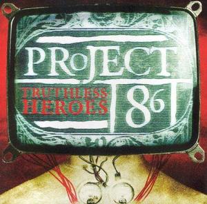 Truthless Heroes by Project 86 | CD Reviews And Information | NewReleaseToday