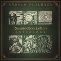 Resurrection Letters Anthology by Andrew Peterson | CD Reviews And Information | NewReleaseToday