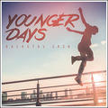 Younger Days by Galactus Jack  | CD Reviews And Information | NewReleaseToday