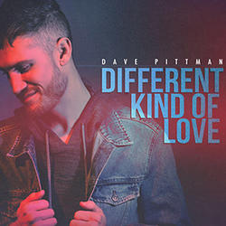 Different Kind of Love EP by Dave Pittman | CD Reviews And Information | NewReleaseToday