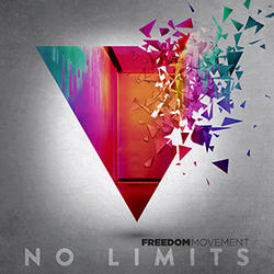 No Limits (Live) by Freedom Movement  | CD Reviews And Information | NewReleaseToday