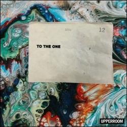 To The One by Upperroom  | CD Reviews And Information | NewReleaseToday