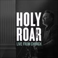 Holy Roar: Live from Church by Chris Tomlin | CD Reviews And Information | NewReleaseToday