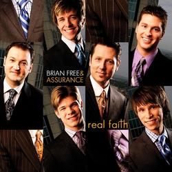 Real Faith by Brian Free and Assurance  | CD Reviews And Information | NewReleaseToday