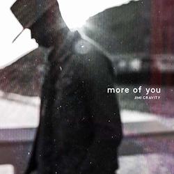 More of You (Single) by Jimi Cravity | CD Reviews And Information | NewReleaseToday
