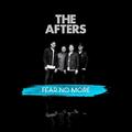 Fear No More by The Afters  | CD Reviews And Information | NewReleaseToday