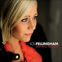 Step Into the Light by Lou Fellingham | CD Reviews And Information | NewReleaseToday