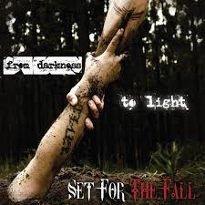 From Darkness To Light by Set for the Fall  | CD Reviews And Information | NewReleaseToday