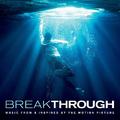 Breakthrough (Music From & Inspired By The Motion Picture) by Various Artists - Soundtracks  | CD Reviews And Information | NewReleaseToday