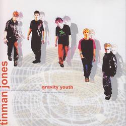 Gravity Youth by Tinman Jones  | CD Reviews And Information | NewReleaseToday