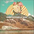 Unstoppable God by Sanctus Real  | CD Reviews And Information | NewReleaseToday