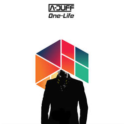 ONE LIFE by A-DUFF  | CD Reviews And Information | NewReleaseToday