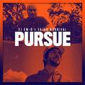 Pursue (feat. Sajan Nauriyal) (Single) by DJ em-D  | CD Reviews And Information | NewReleaseToday