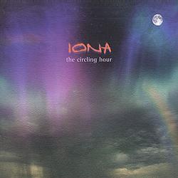 The Circling Hour by Iona  | CD Reviews And Information | NewReleaseToday