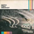 Abundantly More EP by North Point Worship  | CD Reviews And Information | NewReleaseToday