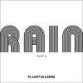 Rain Part 3 (Live) EP by Planetshakers  | CD Reviews And Information | NewReleaseToday