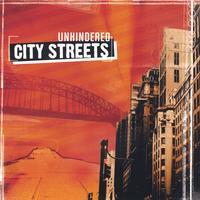 City Streets by Unhindered  | CD Reviews And Information | NewReleaseToday