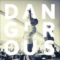 Dangerous (feat. Russ Parrish) (Single) by Connor Flanagan | CD Reviews And Information | NewReleaseToday