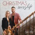 Christmas Worship by Caleb + Kelsey  | CD Reviews And Information | NewReleaseToday