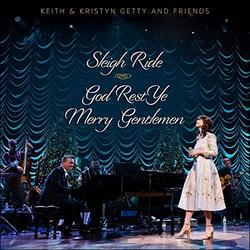 Sleigh Ride / God Rest Ye Merry Gentlemen (Live) (Single) by Keith and Kristyn Getty | CD Reviews And Information | NewReleaseToday