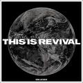 This Is Revival by LVRDR  | CD Reviews And Information | NewReleaseToday