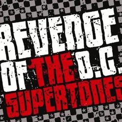 Revenge Of The O.C. Supertones by The O.C. Supertones  | CD Reviews And Information | NewReleaseToday