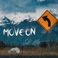 Move On by Caleb Stanton | CD Reviews And Information | NewReleaseToday