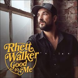 Good To Me by Rhett Walker | CD Reviews And Information | NewReleaseToday