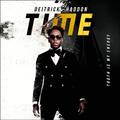 TIME (Truth Is My Energy) by Deitrick Haddon | CD Reviews And Information | NewReleaseToday
