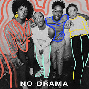 No Drama (Single) by The New Respects | CD Reviews And Information | NewReleaseToday