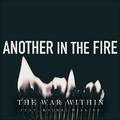 Another in the Fire (feat. Rachel Wilkins) (Single) by The War Within  | CD Reviews And Information | NewReleaseToday