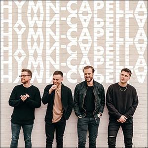 Hymn Capella by Anthem Lights  | CD Reviews And Information | NewReleaseToday