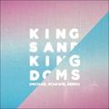 Kings And Kingdoms (Michael Schawel Remix) (Single) by People Of The Earth  | CD Reviews And Information | NewReleaseToday
