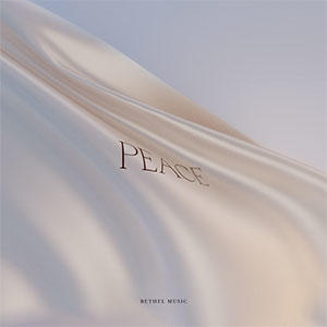 Peace by Bethel Music  | CD Reviews And Information | NewReleaseToday