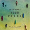 In the Middle (Your Peace) (Single) by Brian Doerksen | CD Reviews And Information | NewReleaseToday